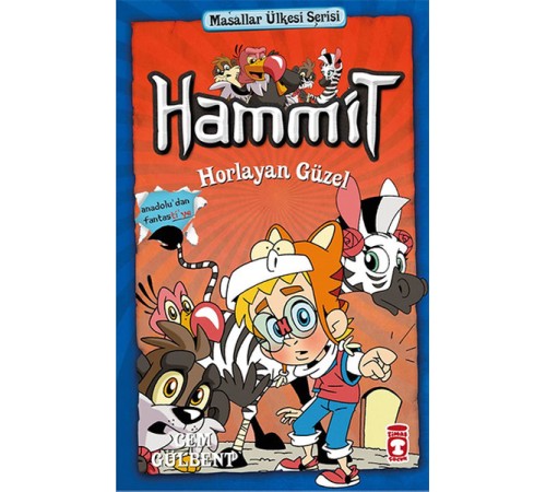 Hammit Horlayan Güzel - Masallar Ülkesi Serisi