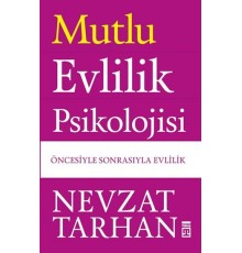 Mutlu Evlilik Psikolojisi