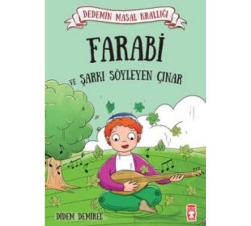 Dedemin Masal Krallığı - Farabi ve Şarkı Söyleyen Çınar