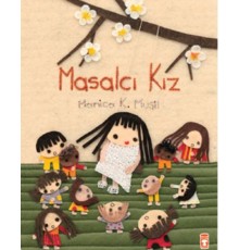 Masalcı Kız