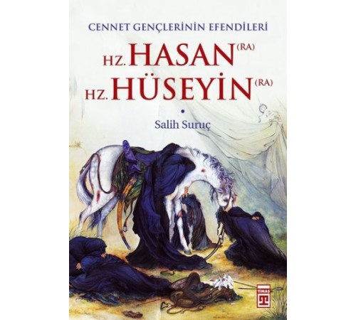 Hz. Hasan - Hz. Hüseyin