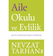Aile Okulu ve Evlilik