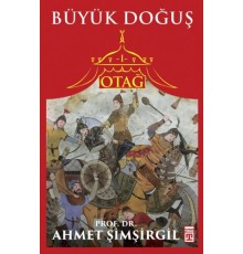 Otağ 1 - Büyük Doğuş