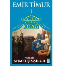 Otağ 2 - Emir Timur