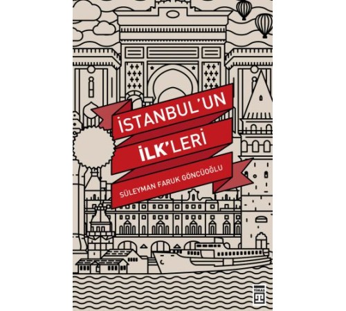 İstanbul'un İlkleri