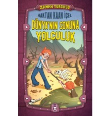 Zaman Turşusu - Dünya'nın Sonuna Yolculuk (Ciltli)