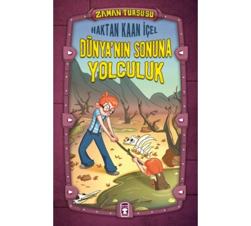 Zaman Turşusu - Dünya'nın Sonuna Yolculuk (Ciltli)