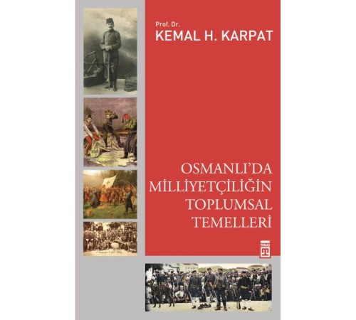 Osmanlı'da Milliyetçiliğin Toplumsal Temelleri