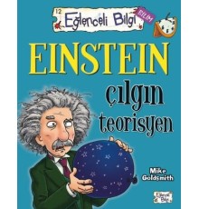 Eğlenceli Bilgi Bilim - Einstein Çılgın Teorisyen