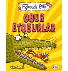 Eğlenceli Bilgi Bilim - Obur Etoburlar