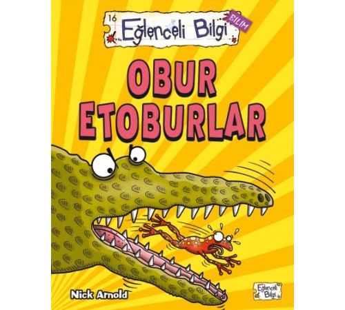 Eğlenceli Bilgi Bilim - Obur Etoburlar