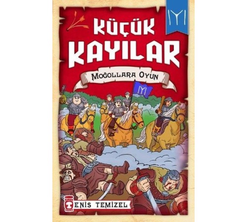 Küçük Kayılar - Moğollarla Oyun