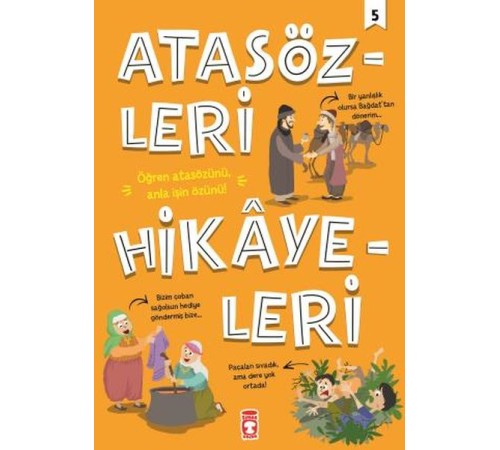 Atasözleri Hikayeleri - 5