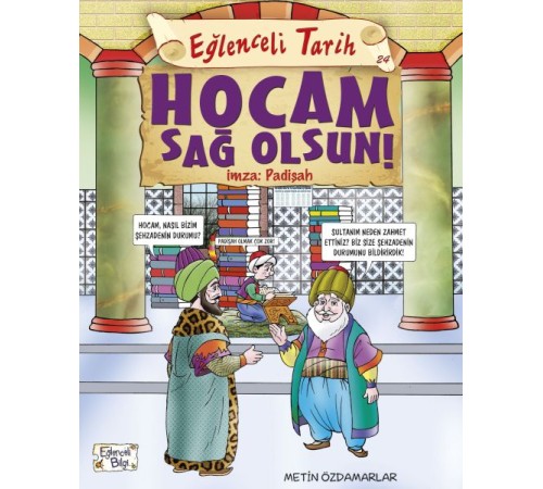 Eğlenceli Tarih - Hocam Sağolsun İmza Padişah