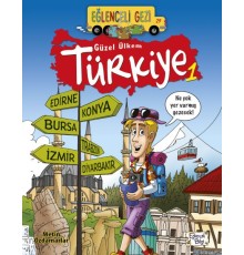 Eğlenceli Gezi - Güzel Ülkem Türkiye 1