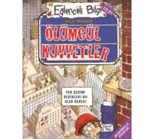 Eğlenceli Bilgi 50 Ölümcül Kuvvetler