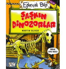 Eğlenceli Bilgi - Şaşkın Dinozorlar