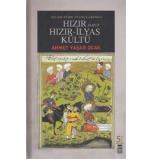 Hızır Yahut Hızır - İlyas Kültü