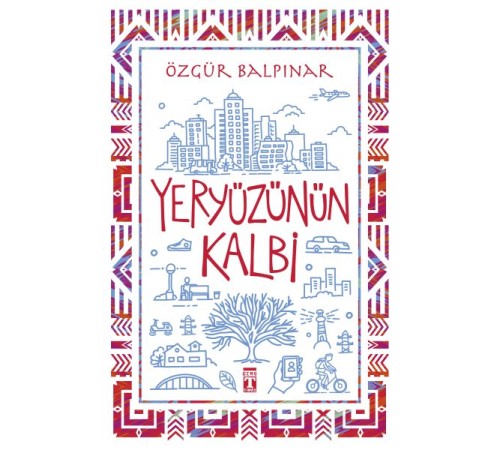 Yeryüzünün Kalbi