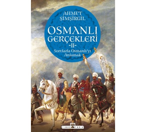 Osmanlı Gerçekleri - 2