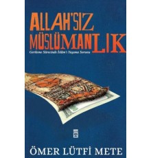 Allahsız Müslümanlık