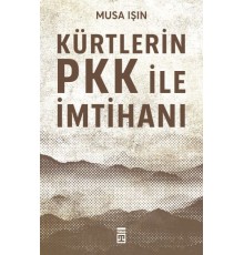 Kürtlerin PKK İle İmtihanı
