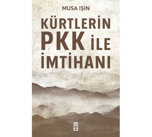Kürtlerin PKK İle İmtihanı