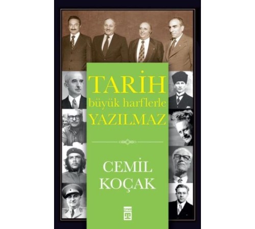 Tarih Büyük Harflerle Yazılmaz