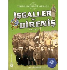 İşgaller ve Direniş - Türkiye Cumhuriyeti Kuruluş 2