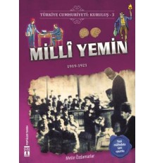 Milli Yemin - Türkiye Cumhuriyeti Kuruluş 3