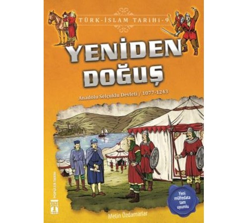 Yeniden Doğuş - Türk İslam Tarihi 9