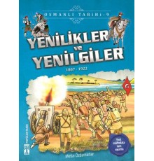 Yenilikler ve Yenilgiler - Osmanlı Tarihi 9