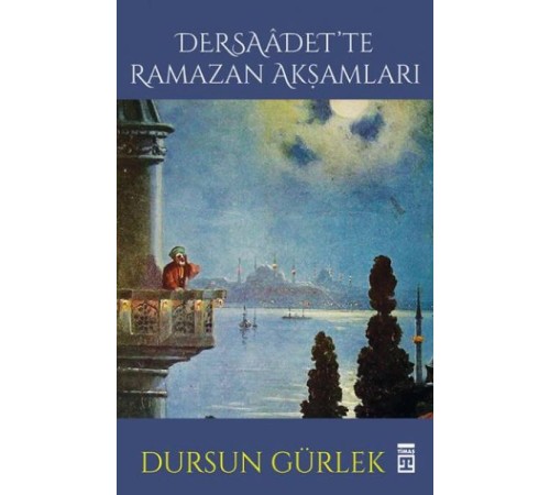 Dersaadette Ramazan Akşamları