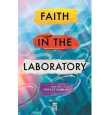 Faith In The Laboratory