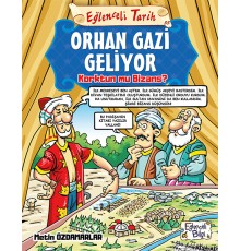 Orhan Gazi Geliyor