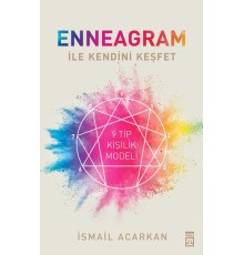 Enneagram ile Kendini Keşfet - 9 Tip Kişilik Modeli