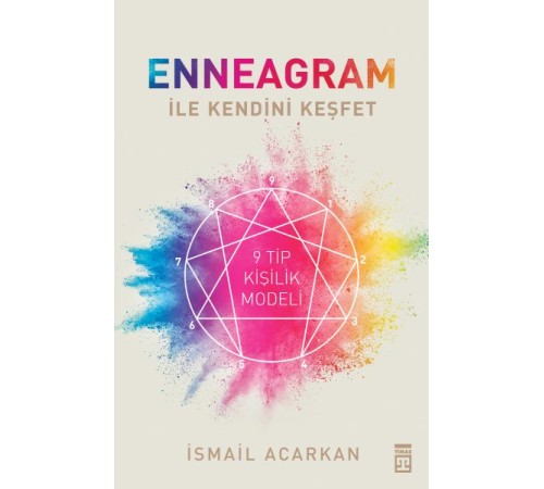 Enneagram ile Kendini Keşfet - 9 Tip Kişilik Modeli