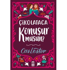 Çikolataca Konuşur Musun