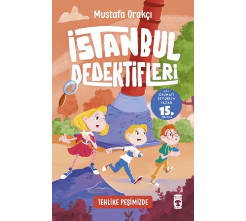 Tehlike Peşimizde - İstanbul Dedektifleri 4