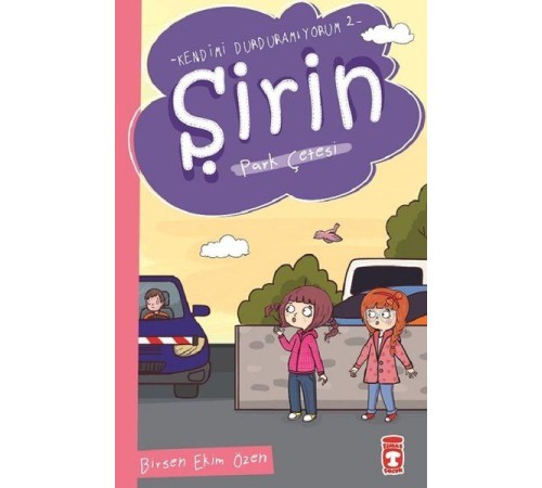 Şirin - Kendimi Durduramıyorum 2 - Park Çetesi