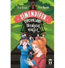Trendeki Hırsız - Şimendifer Çocukları