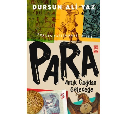 Para - Antik Çağdan Geleceğe