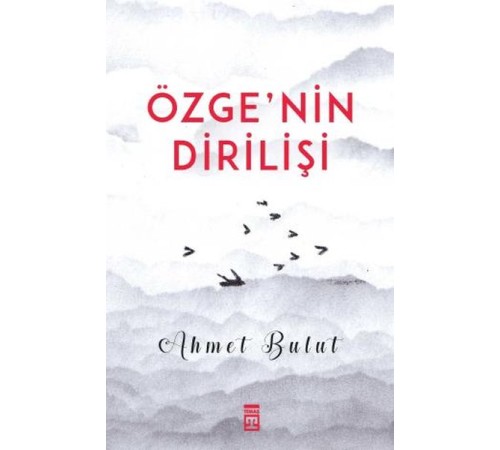 Özge'nin Dirilişi