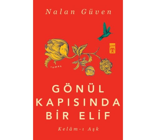 Gönül Kapısında Bir Elif Gönül Kapısında Bir Elif