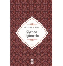 Çiçekler Üşümesin