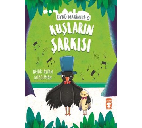 Kuşların Şarkısı - Öykü Makinesi 9
