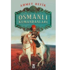Osmanlı Kumandanları