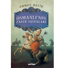 Osmanlı'nın Zafer Sayfaları