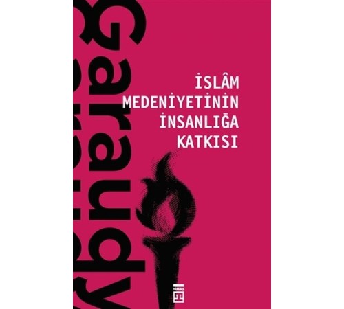 İslam Medeniyetinin İnsanlığa Katkısı