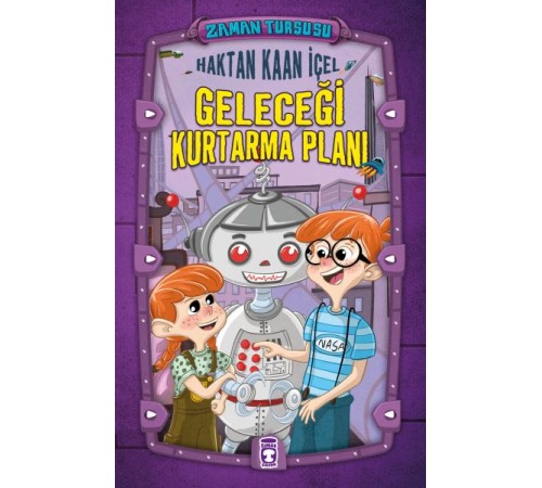 Zaman Turşusu - Geleceği Kurtarma Planı